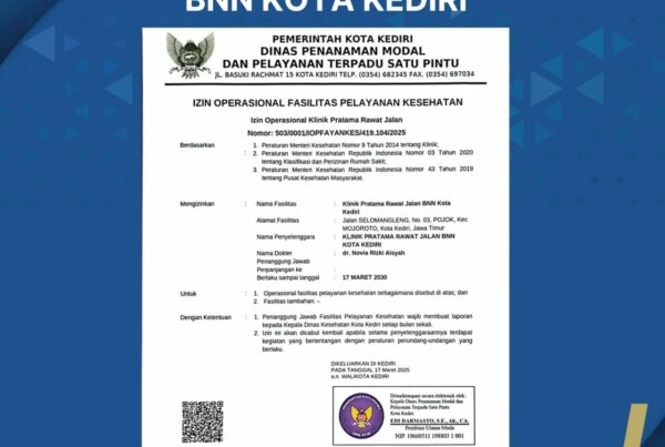 Izin Operasional Klinik Pratama Rawat Jalan BNN Kota Kediri